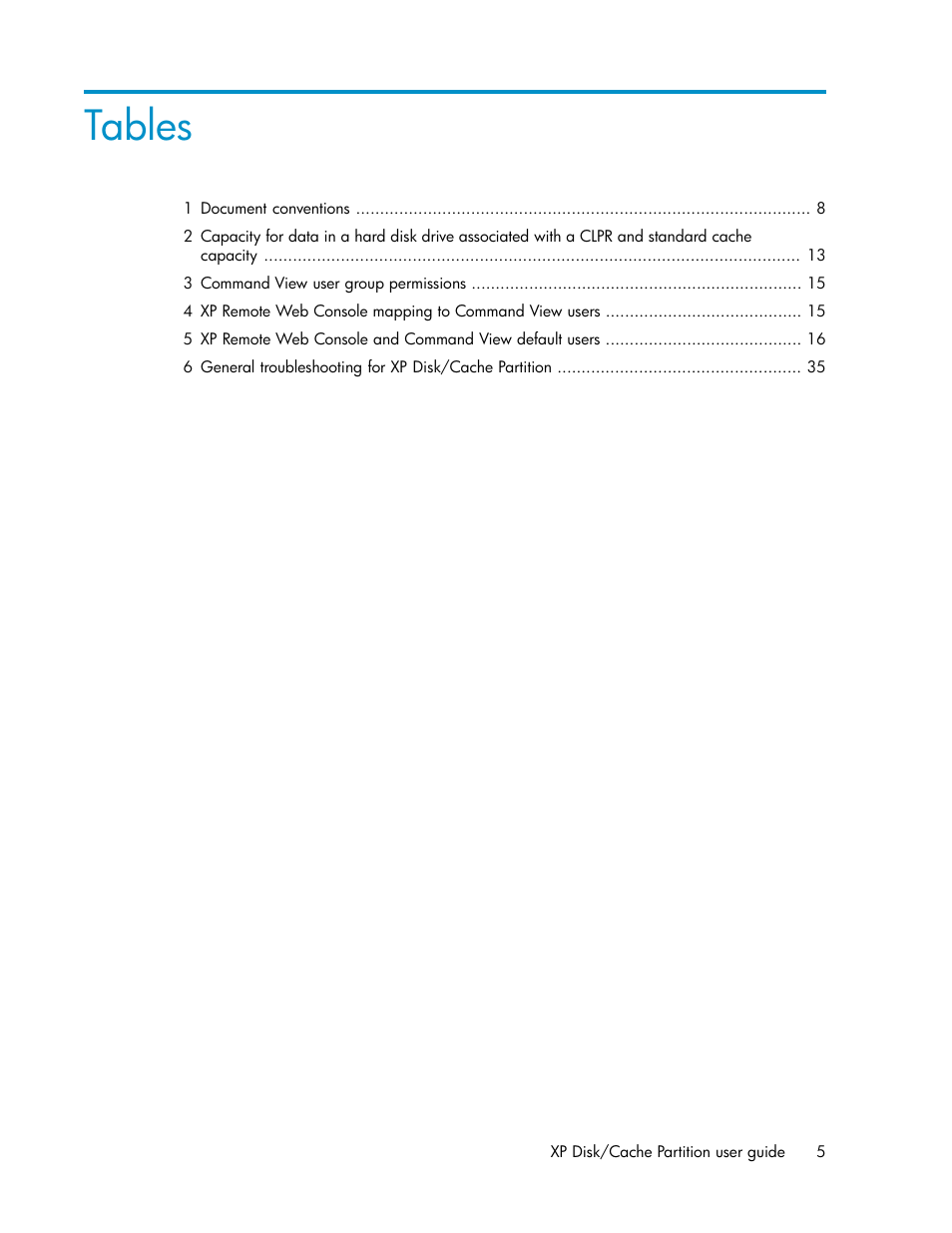 Tables | HP StorageWorks XP Remote Web Console Software User Manual | Page 5 / 40