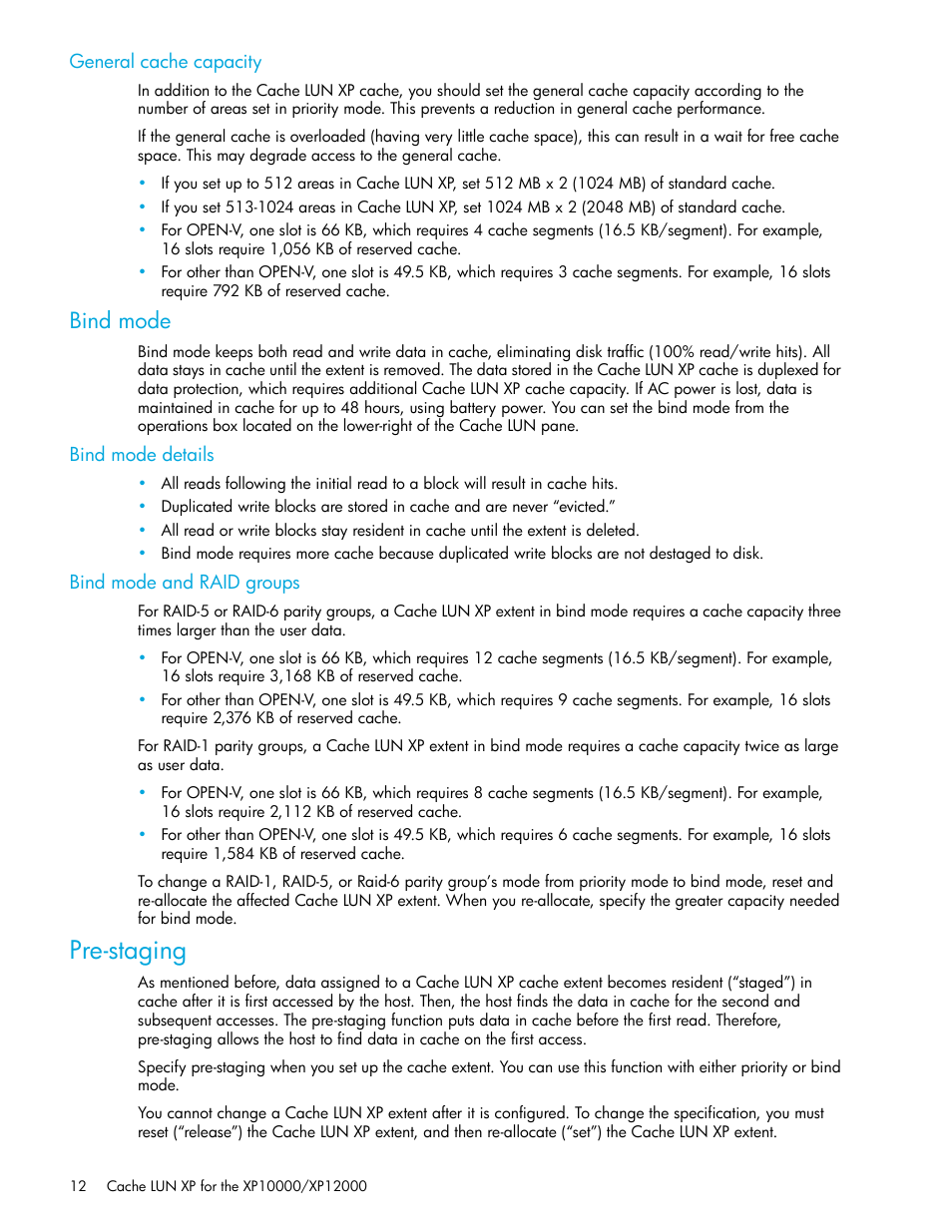 General cache capacity, Bind mode, Bind mode details | Bind mode and raid groups, Pre-staging | HP StorageWorks XP Remote Web Console Software User Manual | Page 12 / 30