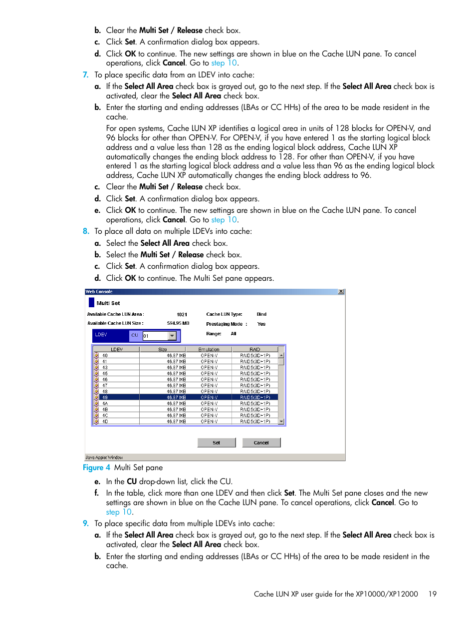 Figure 4 multi set pane, 4 multi set pane, Step 7 | Step 8, Step 9 | HP StorageWorks XP Remote Web Console Software User Manual | Page 19 / 30