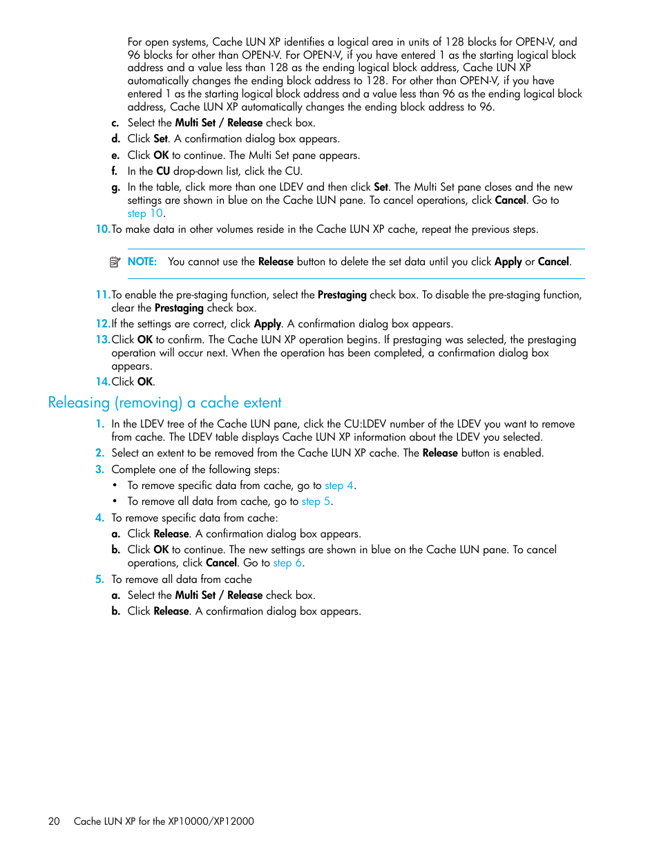 Releasing (removing) a cache extent, Step 10 | HP StorageWorks XP Remote Web Console Software User Manual | Page 20 / 30