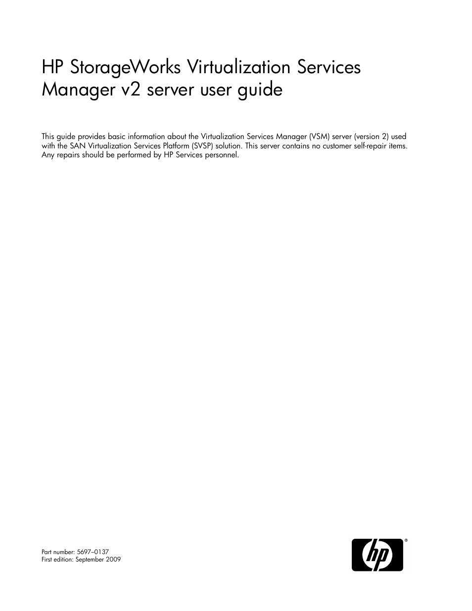 HP SAN Virtualization Services Platform User Manual | 72 pages