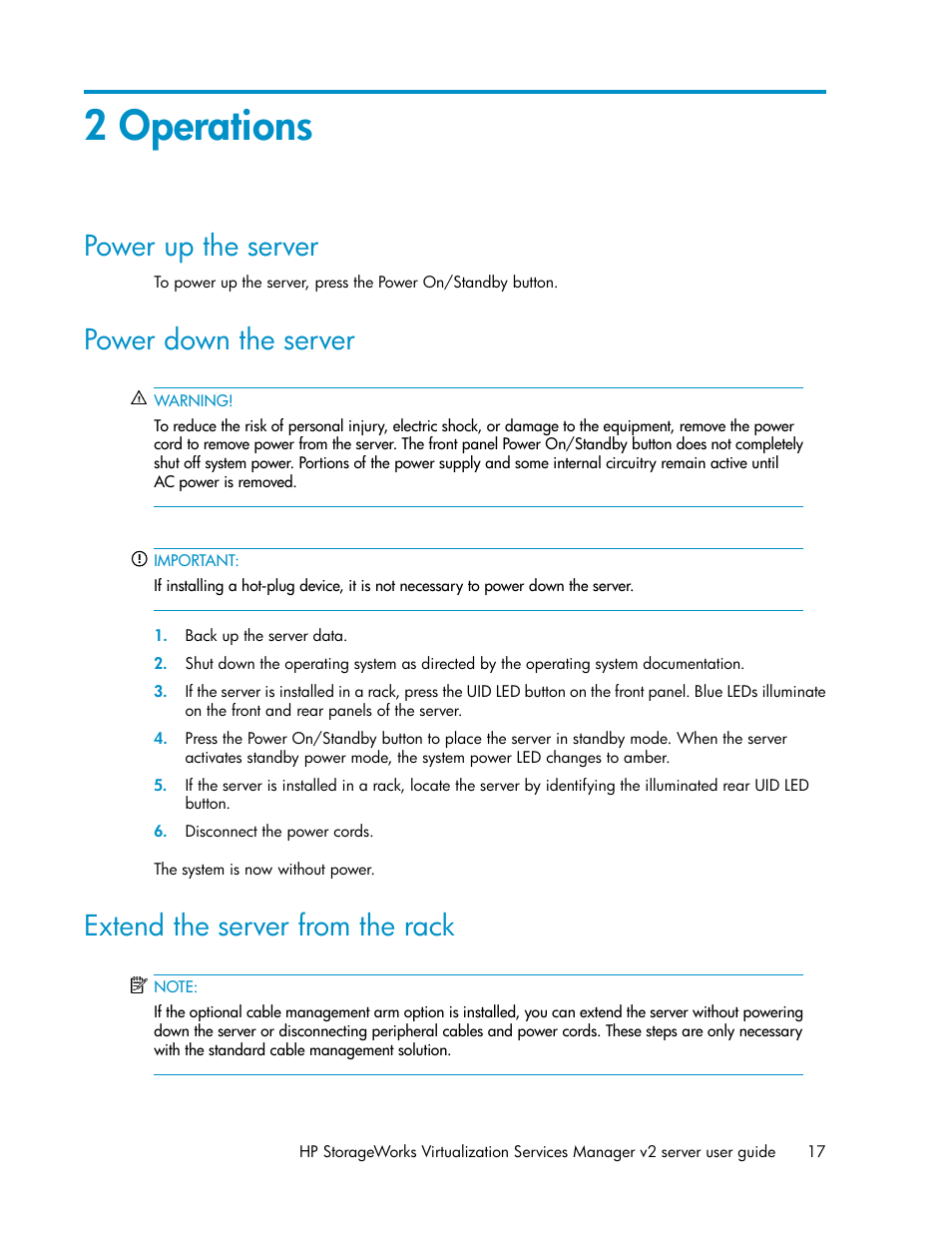 2 operations, Power up the server, Power down the server | Extend the server from the rack, 17 power down the server, 17 extend the server from the rack | HP SAN Virtualization Services Platform User Manual | Page 17 / 72