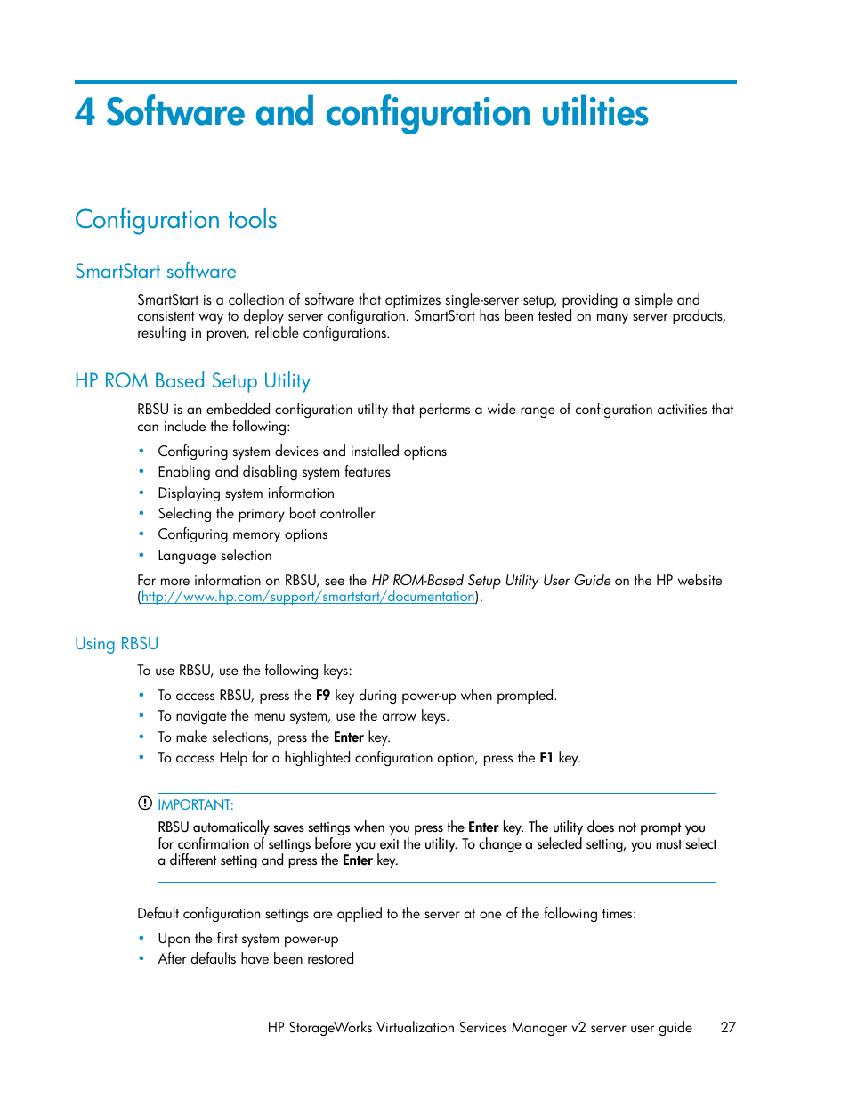 4 software and configuration utilities, Configuration tools, Smartstart software | Hp rom based setup utility, Using rbsu, 27 hp rom based setup utility | HP SAN Virtualization Services Platform User Manual | Page 27 / 72