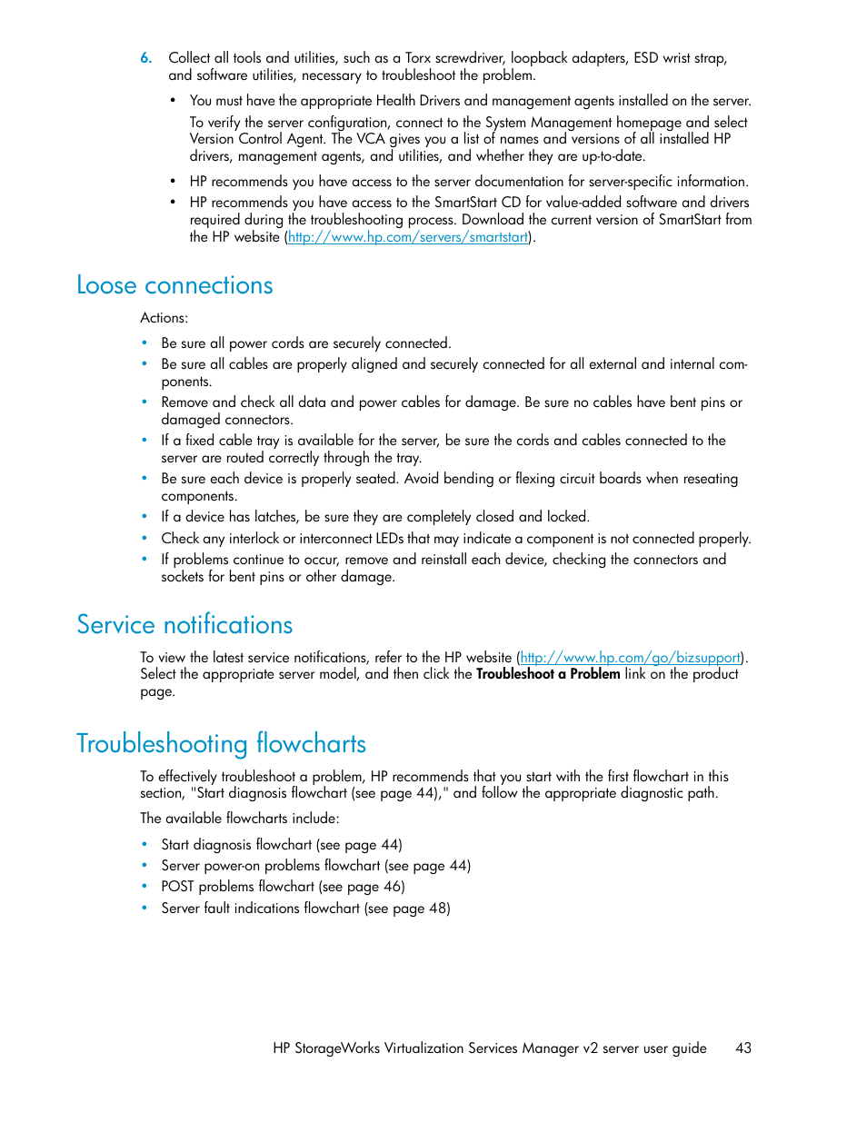 Loose connections, Service notifications, Troubleshooting flowcharts | 43 service notifications, 43 troubleshooting flowcharts | HP SAN Virtualization Services Platform User Manual | Page 43 / 72