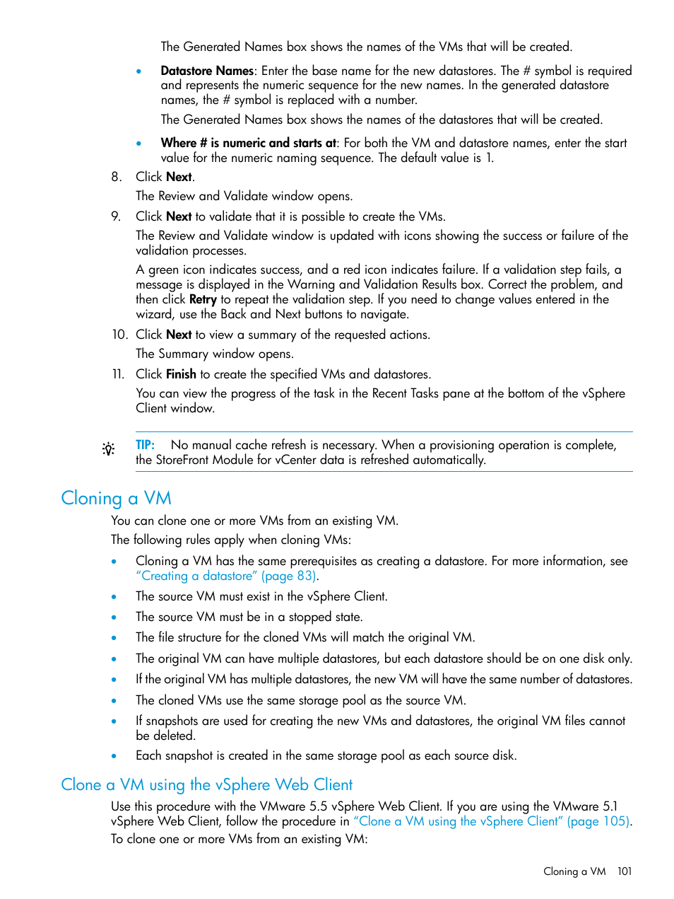 Cloning a vm, Clone a vm using the vsphere web client | HP OneView for VMware vCenter User Manual | Page 101 / 157