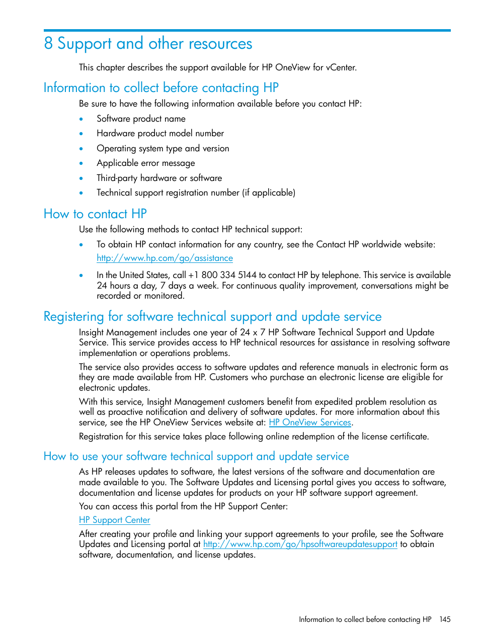 8 support and other resources, Information to collect before contacting hp, How to contact hp | HP OneView for VMware vCenter User Manual | Page 145 / 157