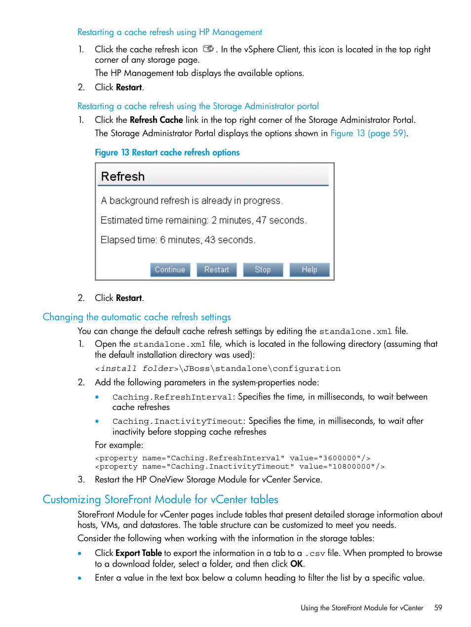 Restarting a cache refresh using hp management, Changing the automatic cache refresh settings, Customizing storefront module for vcenter tables | HP OneView for VMware vCenter User Manual | Page 59 / 157