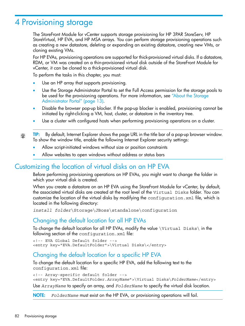 4 provisioning storage, Changing the default location for all hp evas | HP OneView for VMware vCenter User Manual | Page 82 / 157