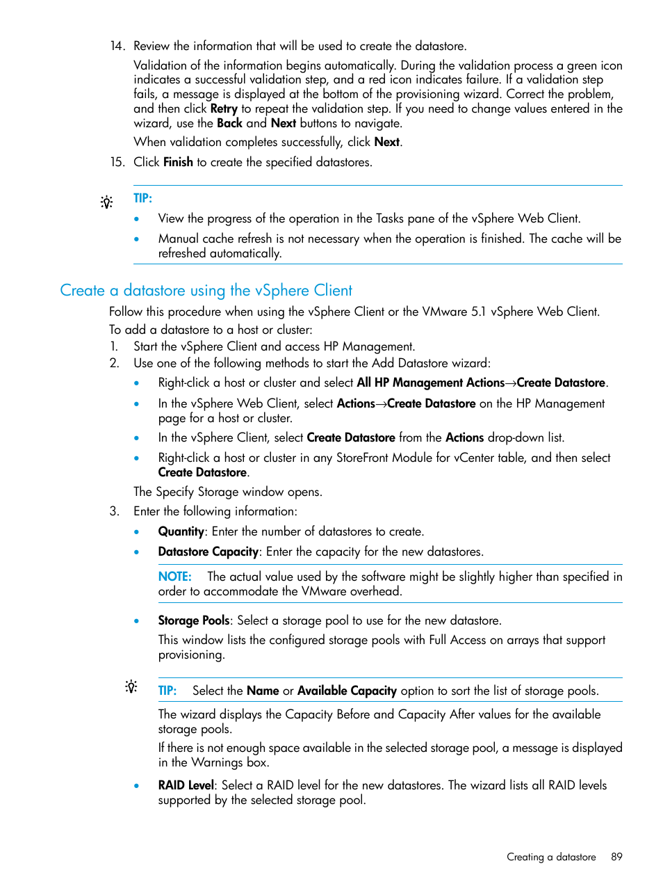 Create a datastore using the vsphere client | HP OneView for VMware vCenter User Manual | Page 89 / 157