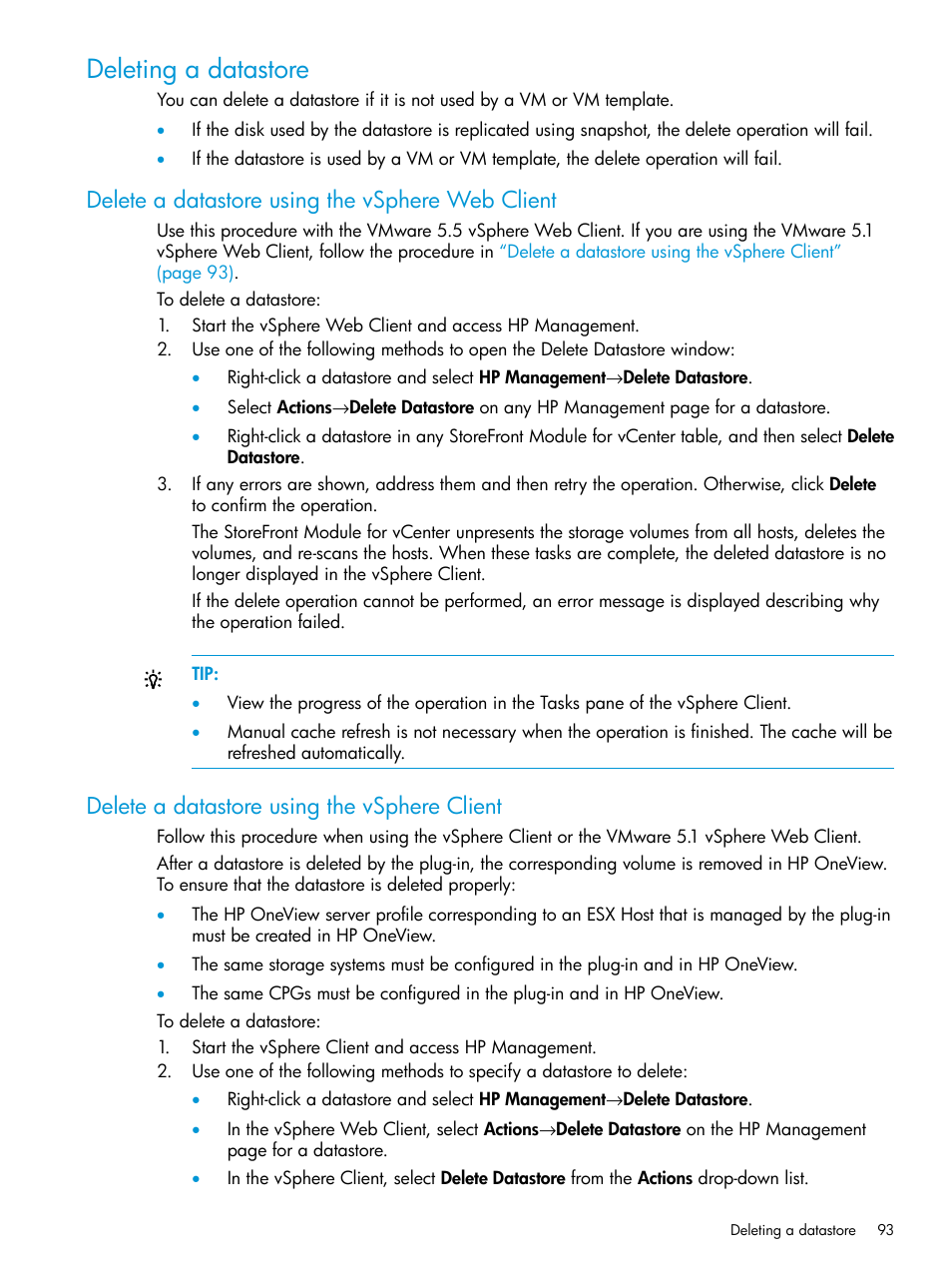 Deleting a datastore, Delete a datastore using the vsphere web client, Delete a datastore using the vsphere client | HP OneView for VMware vCenter User Manual | Page 93 / 157