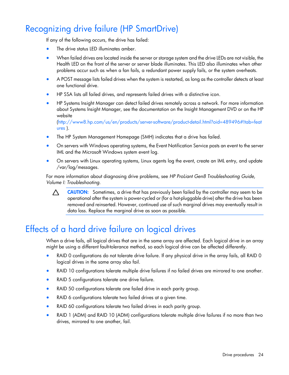 Recognizing drive failure (hp smartdrive), Effects of a hard drive failure on logical drives | HP Smart Array P431 Controller User Manual | Page 24 / 46