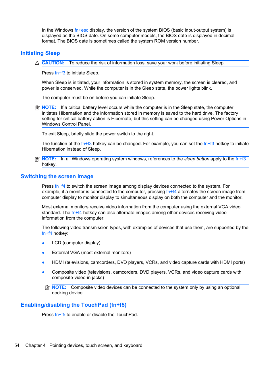 Initiating sleep, Switching the screen image, Enabling/disabling the touchpad (fn+f5) | HP EliteBook 2740p Tablet-PC User Manual | Page 66 / 175