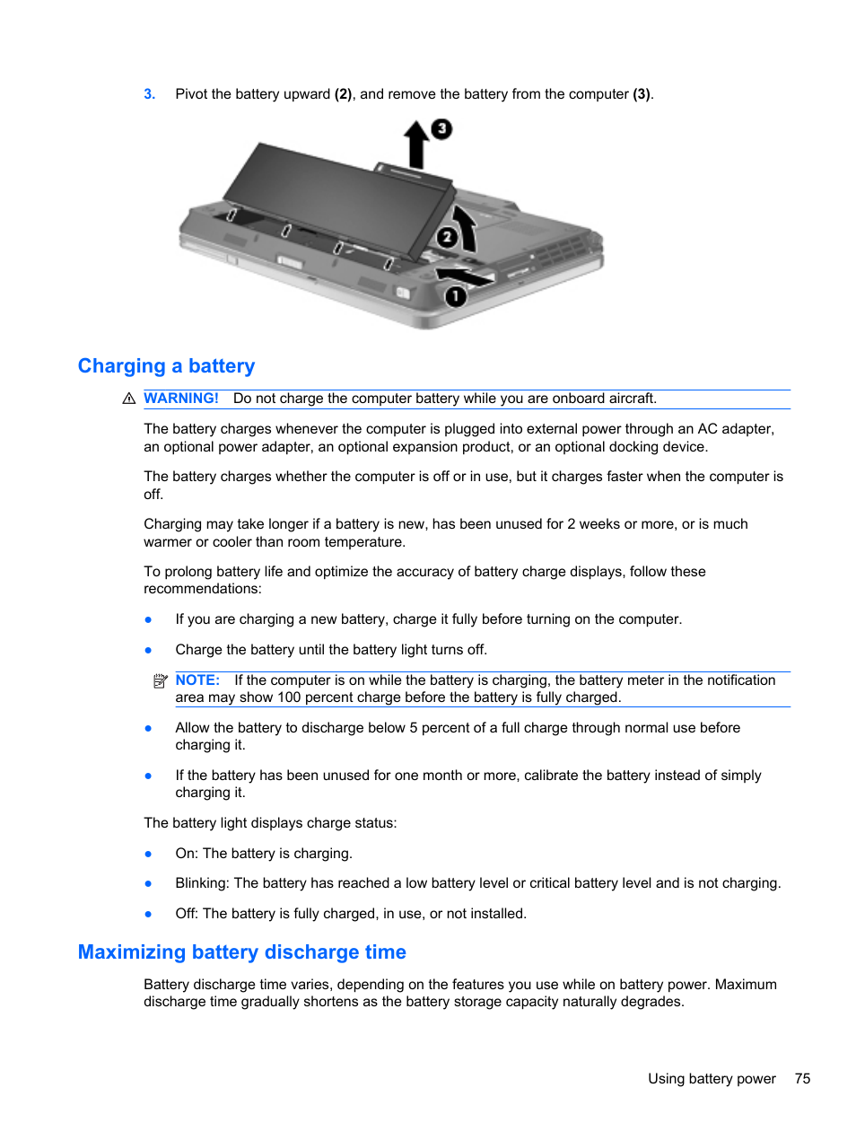 Charging a battery, Maximizing battery discharge time | HP EliteBook 2740p Tablet-PC User Manual | Page 87 / 175