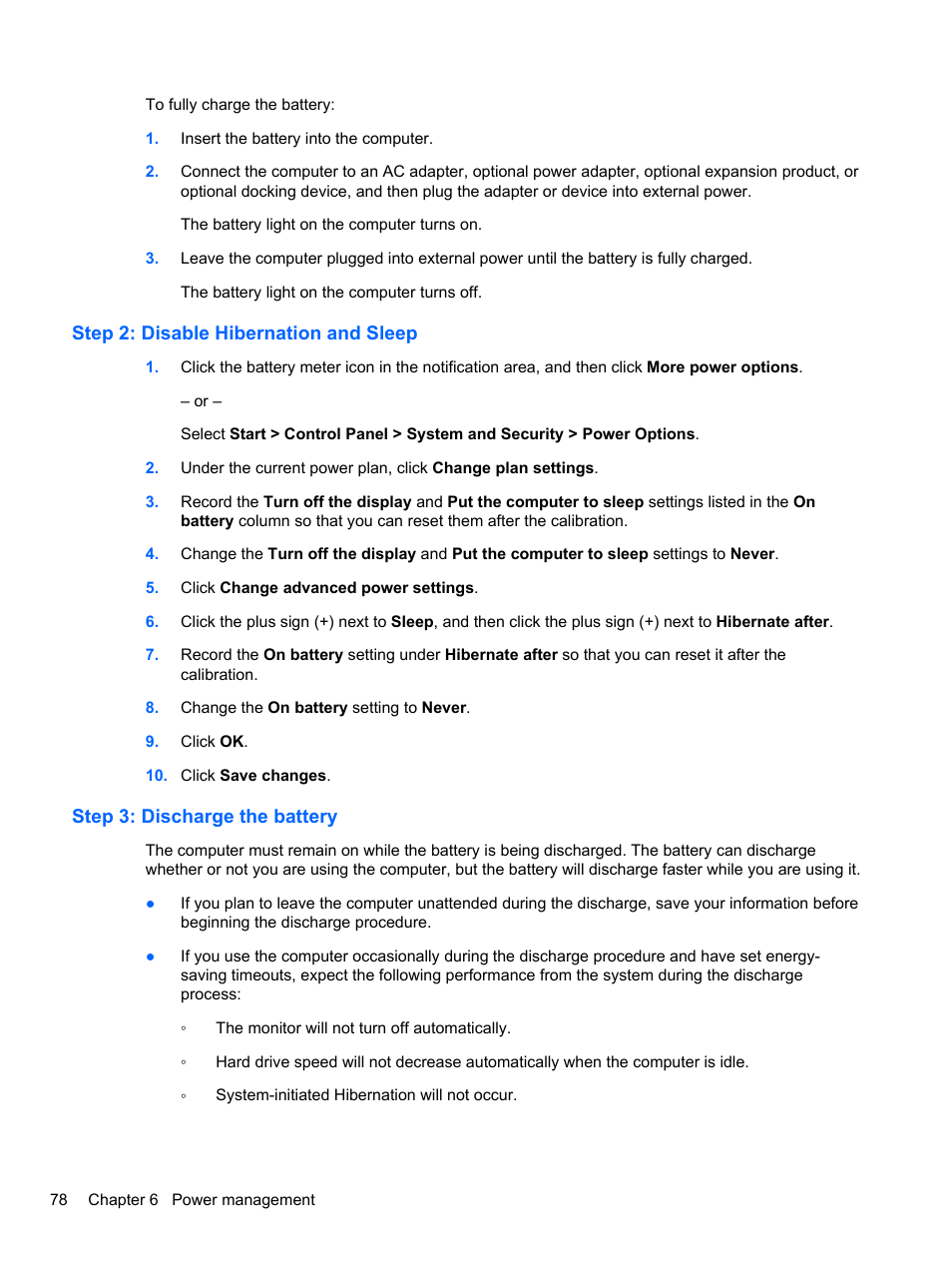 Step 2: disable hibernation and sleep, Step 3: discharge the battery | HP EliteBook 2740p Tablet-PC User Manual | Page 90 / 175