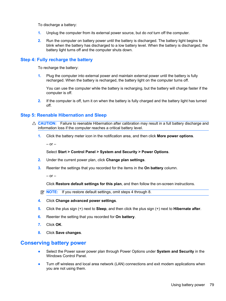 Step 4: fully recharge the battery, Step 5: reenable hibernation and sleep, Conserving battery power | HP EliteBook 2740p Tablet-PC User Manual | Page 91 / 175