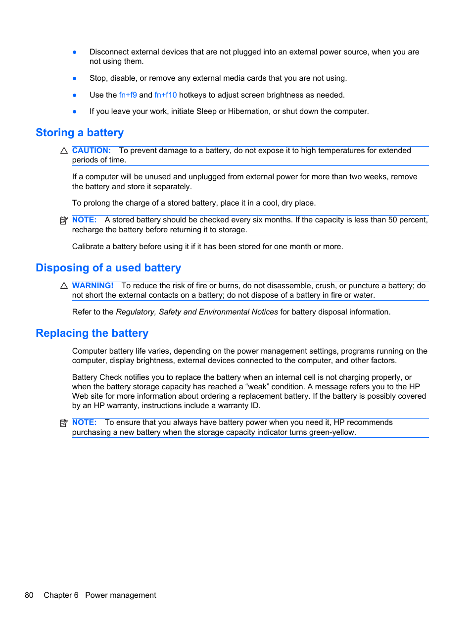 Storing a battery, Disposing of a used battery, Replacing the battery | Storing a battery disposing of a used battery | HP EliteBook 2740p Tablet-PC User Manual | Page 92 / 175