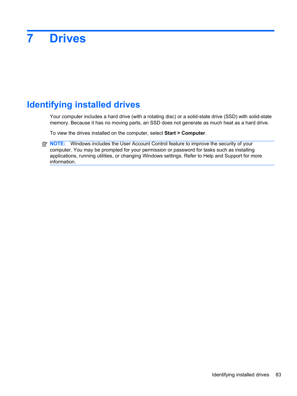 Drives, Identifying installed drives, 7 drives | 7drives | HP EliteBook 2740p Tablet-PC User Manual | Page 95 / 175