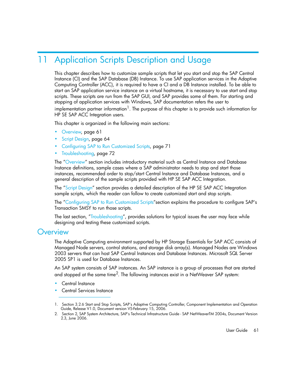 Application scripts description and usage, Overview, 11application scripts description and usage | 11 application scripts description and usage | HP Storage Essentials Enterprise Edition Software User Manual | Page 75 / 90