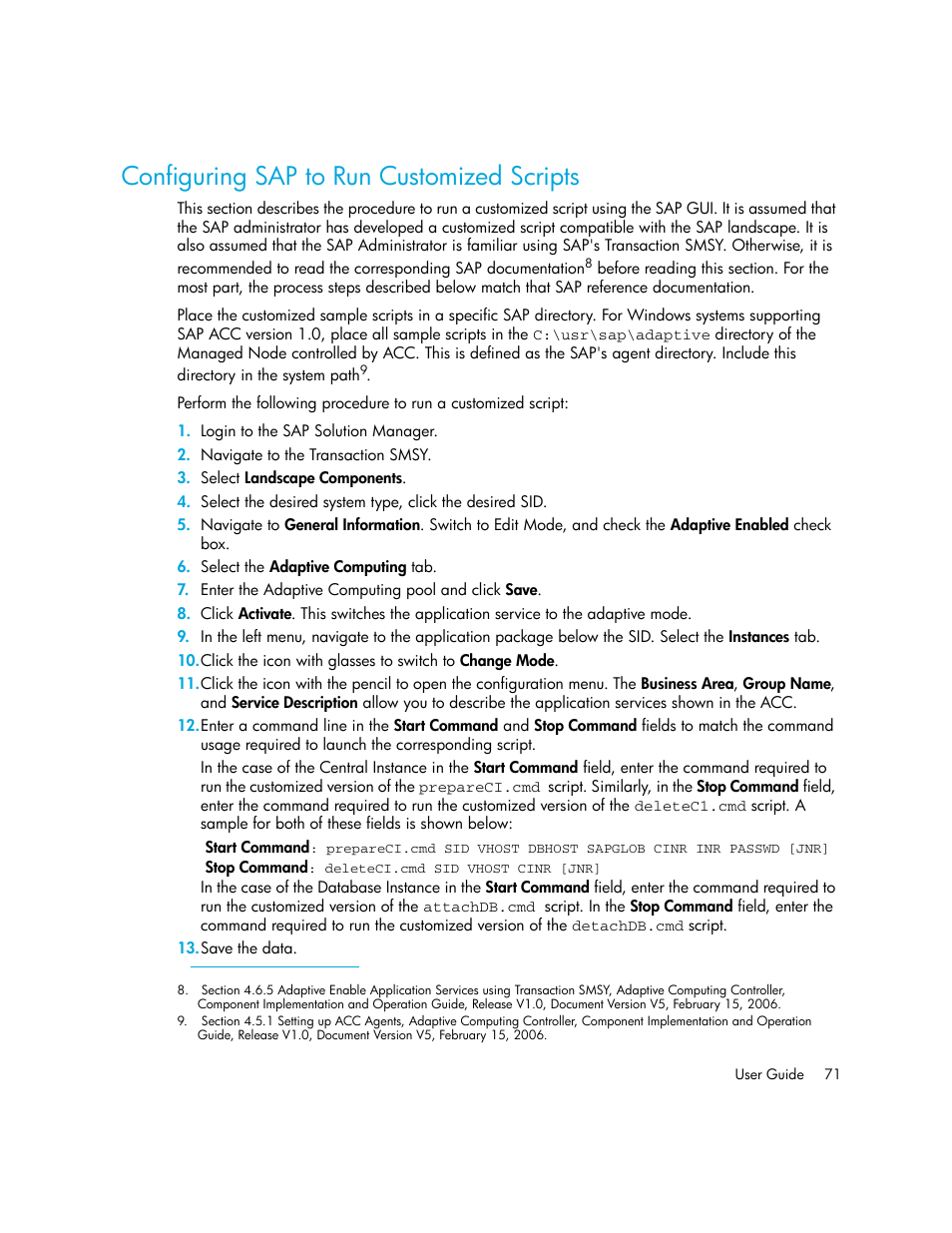 Configuring sap to run customized scripts | HP Storage Essentials Enterprise Edition Software User Manual | Page 85 / 90