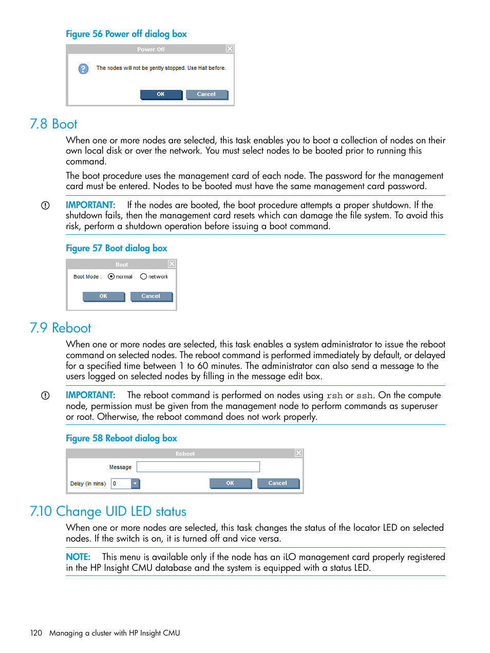 8 boot, 9 reboot, 10 change uid led status | 8 boot 7.9 reboot 7.10 change uid led status, Power off dialog box, Boot dialog box, Reboot dialog box | HP Insight Cluster Management Utility User Manual | Page 120 / 223