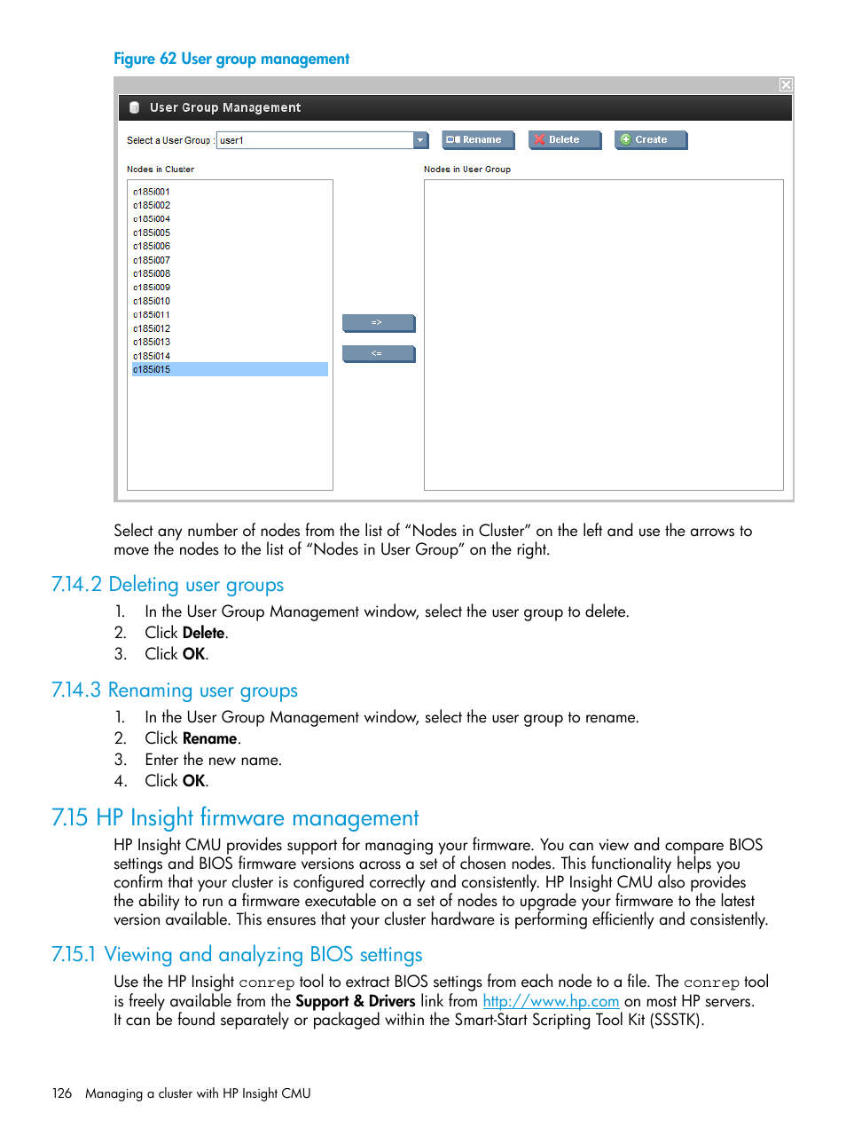 2 deleting user groups, 3 renaming user groups, 15 hp insight firmware management | 1 viewing and analyzing bios settings, 2 deleting user groups 7.14.3 renaming user groups, User group management | HP Insight Cluster Management Utility User Manual | Page 126 / 223