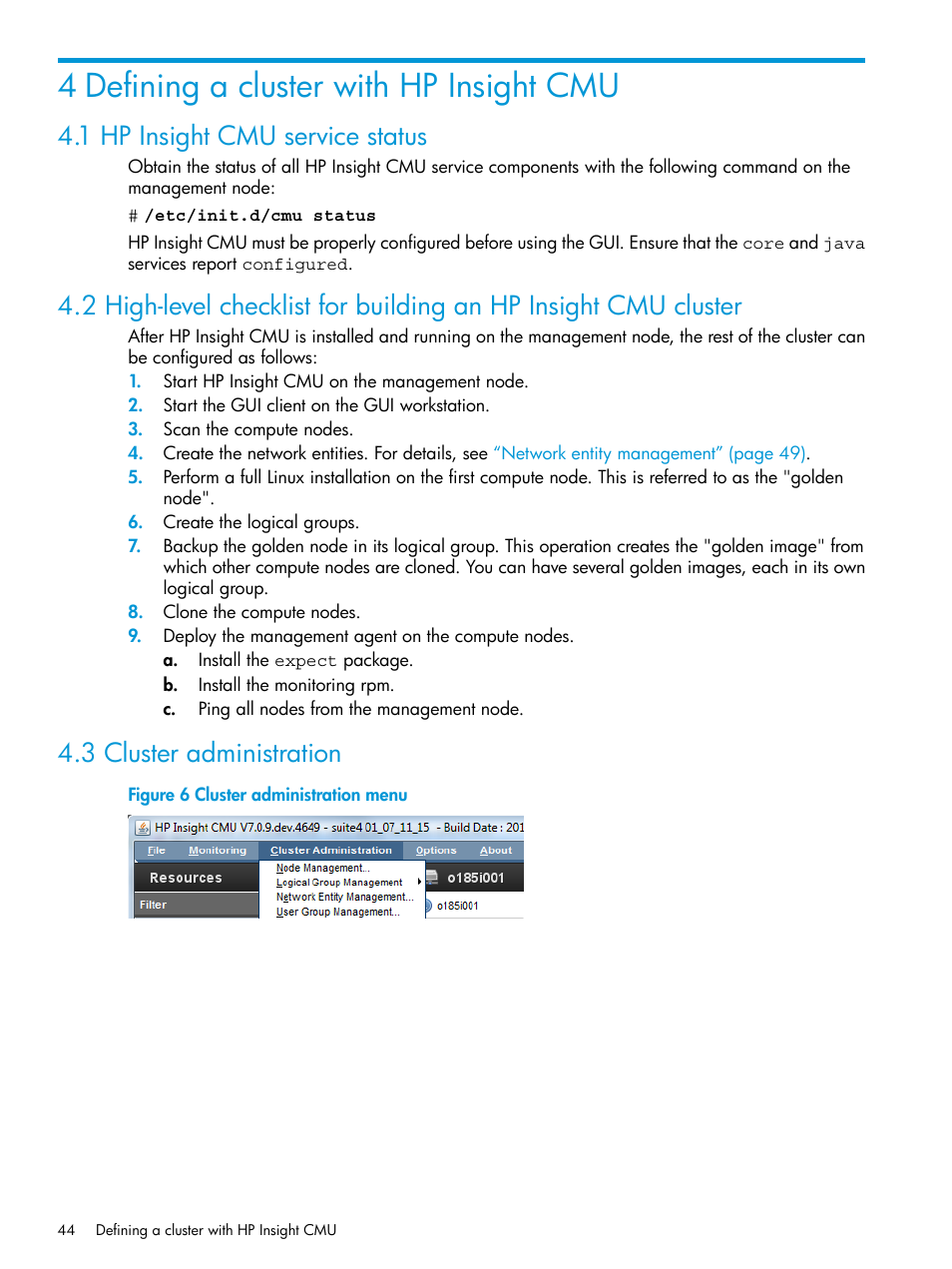 4 defining a cluster with hp insight cmu, 1 hp insight cmu service status, 3 cluster administration | Cluster administration menu | HP Insight Cluster Management Utility User Manual | Page 44 / 223