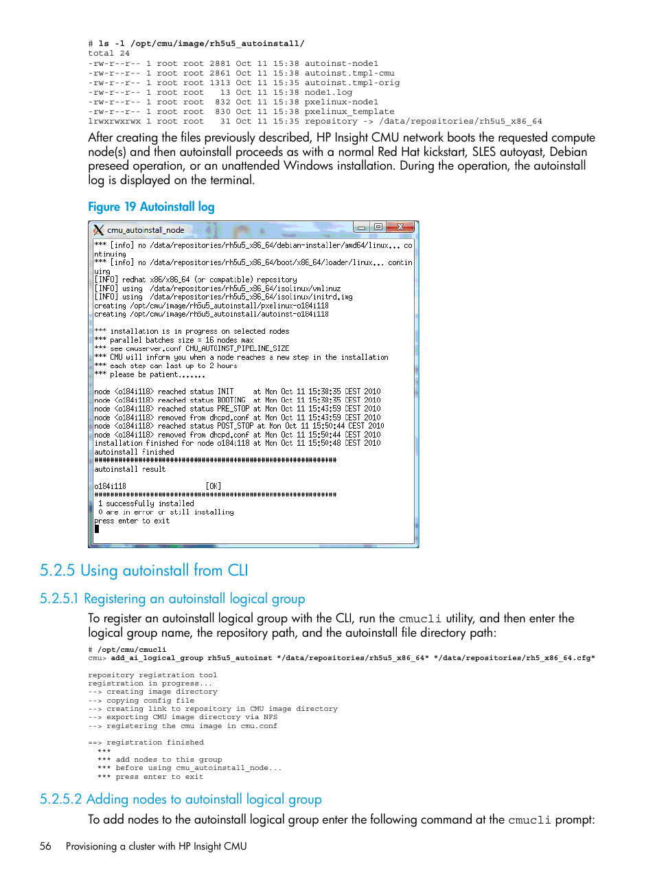 5 using autoinstall from cli, 1 registering an autoinstall logical group, 2 adding nodes to autoinstall logical group | Autoinstall log | HP Insight Cluster Management Utility User Manual | Page 56 / 223