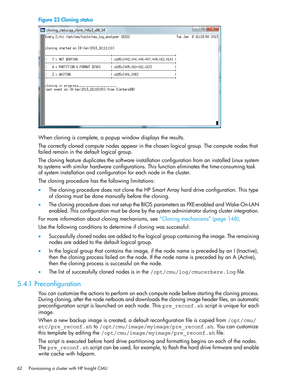 1 preconfiguration, Cloning status | HP Insight Cluster Management Utility User Manual | Page 62 / 223