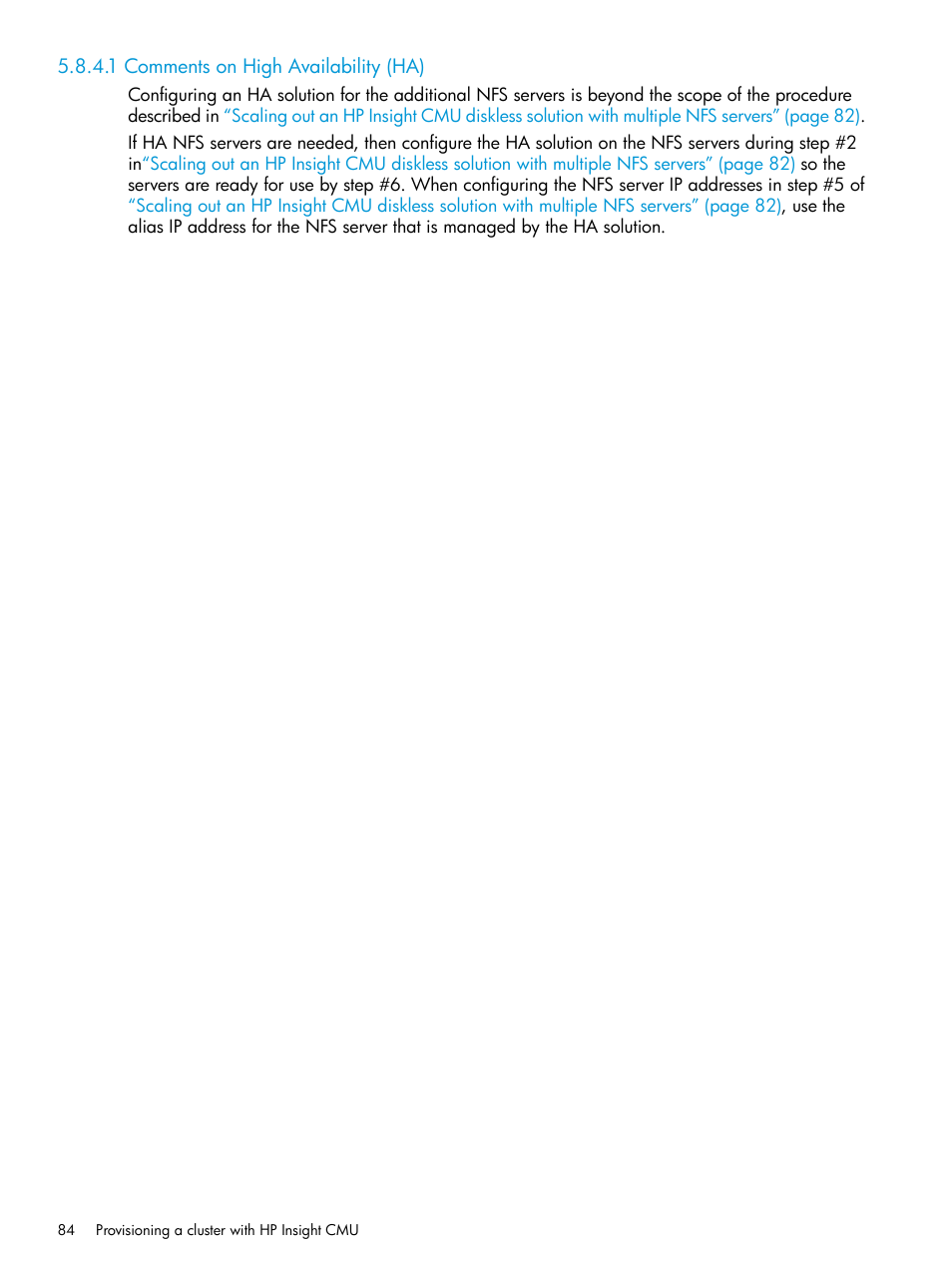 1 comments on high availability (ha) | HP Insight Cluster Management Utility User Manual | Page 84 / 223