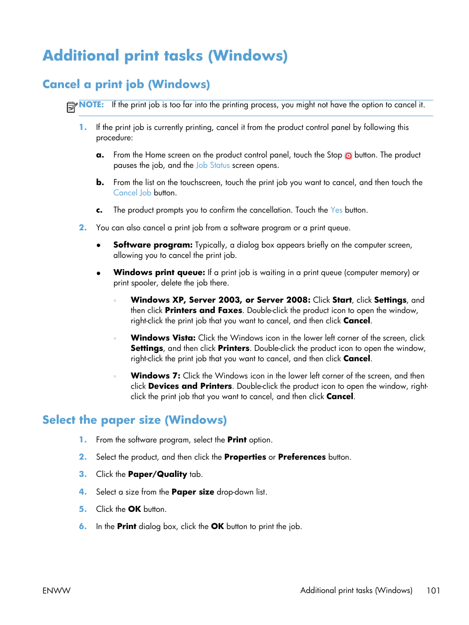 Additional print tasks (windows), Cancel a print job (windows), Select the paper size (windows) | HP LaserJet Enterprise MFP M725 series User Manual | Page 115 / 318