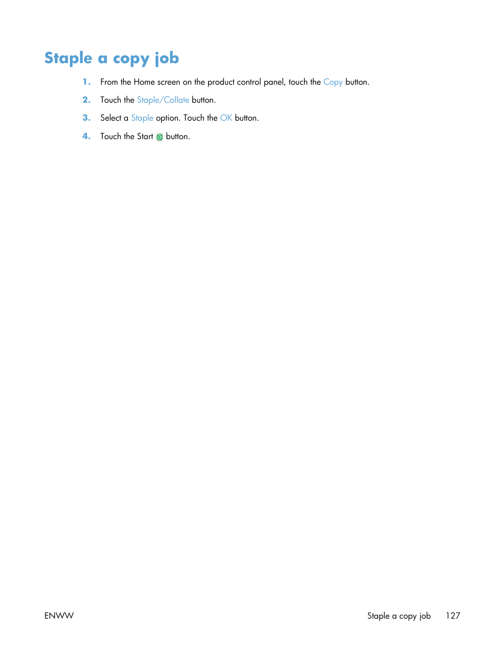 Staple a copy job | HP LaserJet Enterprise MFP M725 series User Manual | Page 141 / 318