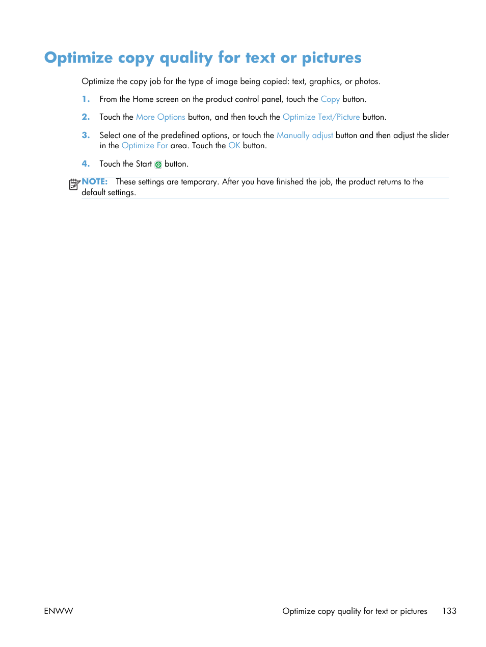 Optimize copy quality for text or pictures | HP LaserJet Enterprise MFP M725 series User Manual | Page 147 / 318