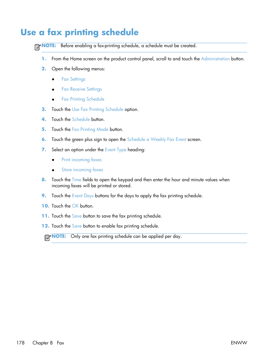 Use a fax printing schedule | HP LaserJet Enterprise MFP M725 series User Manual | Page 192 / 318