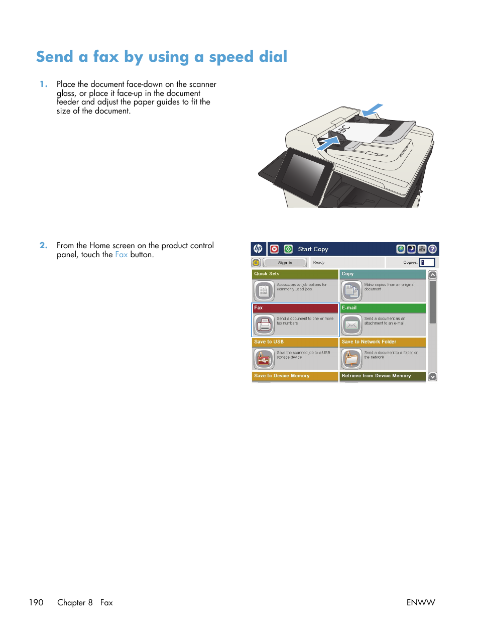 Send a fax by using a speed dial | HP LaserJet Enterprise MFP M725 series User Manual | Page 204 / 318