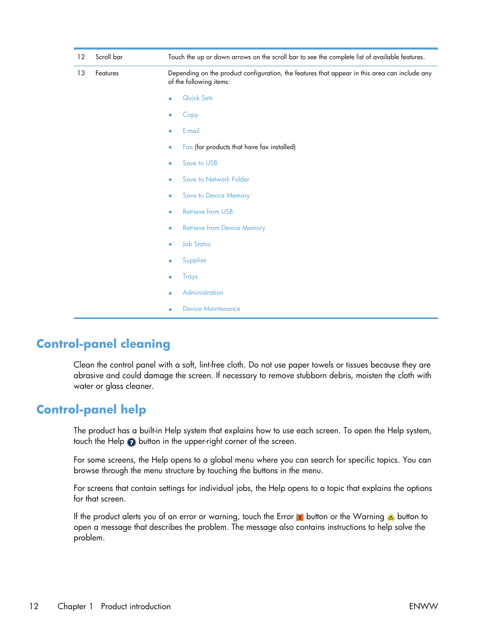 Control-panel cleaning, Control-panel help, Control-panel cleaning control-panel help | HP LaserJet Enterprise MFP M725 series User Manual | Page 26 / 318