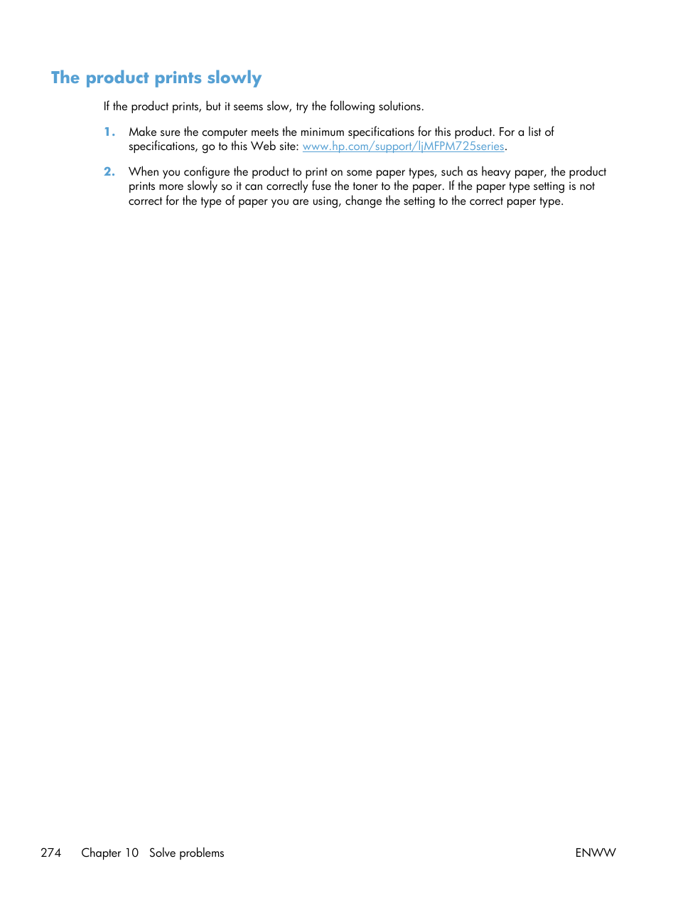 The product prints slowly | HP LaserJet Enterprise MFP M725 series User Manual | Page 288 / 318