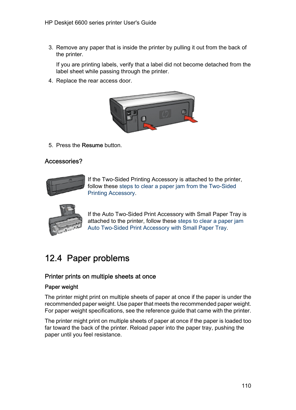 Accessories, 4 paper problems, Printer prints on multiple sheets at once | Paper weight, Paper problems, Printer ejects paper | HP Deskjet 6620 Color Inkjet Printer User Manual | Page 110 / 155