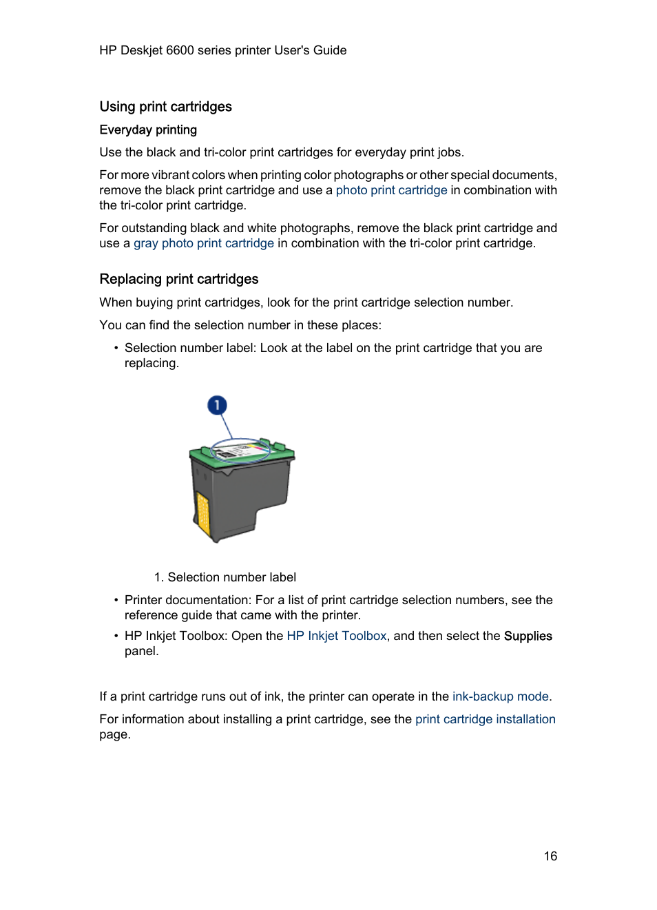 Using print cartridges, Everyday printing, Replacing print cartridges | HP Deskjet 6620 Color Inkjet Printer User Manual | Page 16 / 155