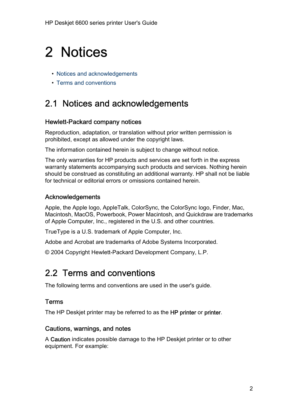 2 notices, 1 notices and acknowledgements, Hewlett-packard company notices | Acknowledgements, 2 terms and conventions, Terms, Cautions, warnings, and notes, Notices | HP Deskjet 6620 Color Inkjet Printer User Manual | Page 2 / 155