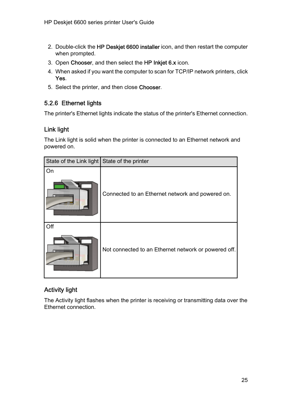 6 ethernet lights, Link light, Activity light | Ethernet lights | HP Deskjet 6620 Color Inkjet Printer User Manual | Page 25 / 155