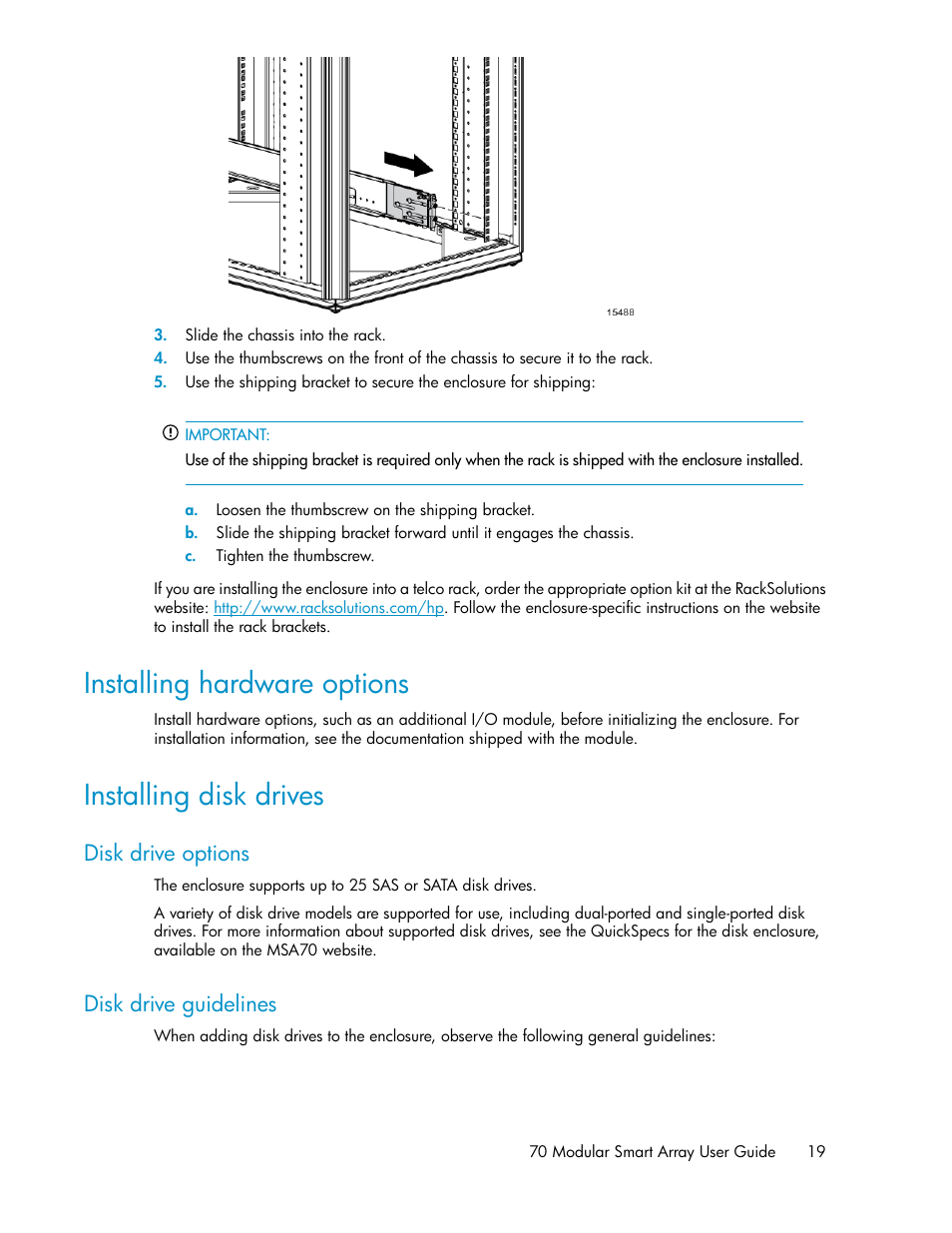 Installing hardware options, Installing disk drives, Disk drive options | Disk drive guidelines, 19 installing disk drives, 19 disk drive guidelines | HP 70 Modular Smart Array User Manual | Page 19 / 60