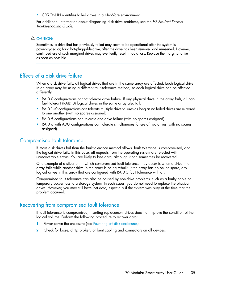 Effects of a disk drive failure, Compromised fault tolerance, Recovering from compromised fault tolerance | 35 compromised fault tolerance, 35 recovering from compromised fault tolerance | HP 70 Modular Smart Array User Manual | Page 35 / 60