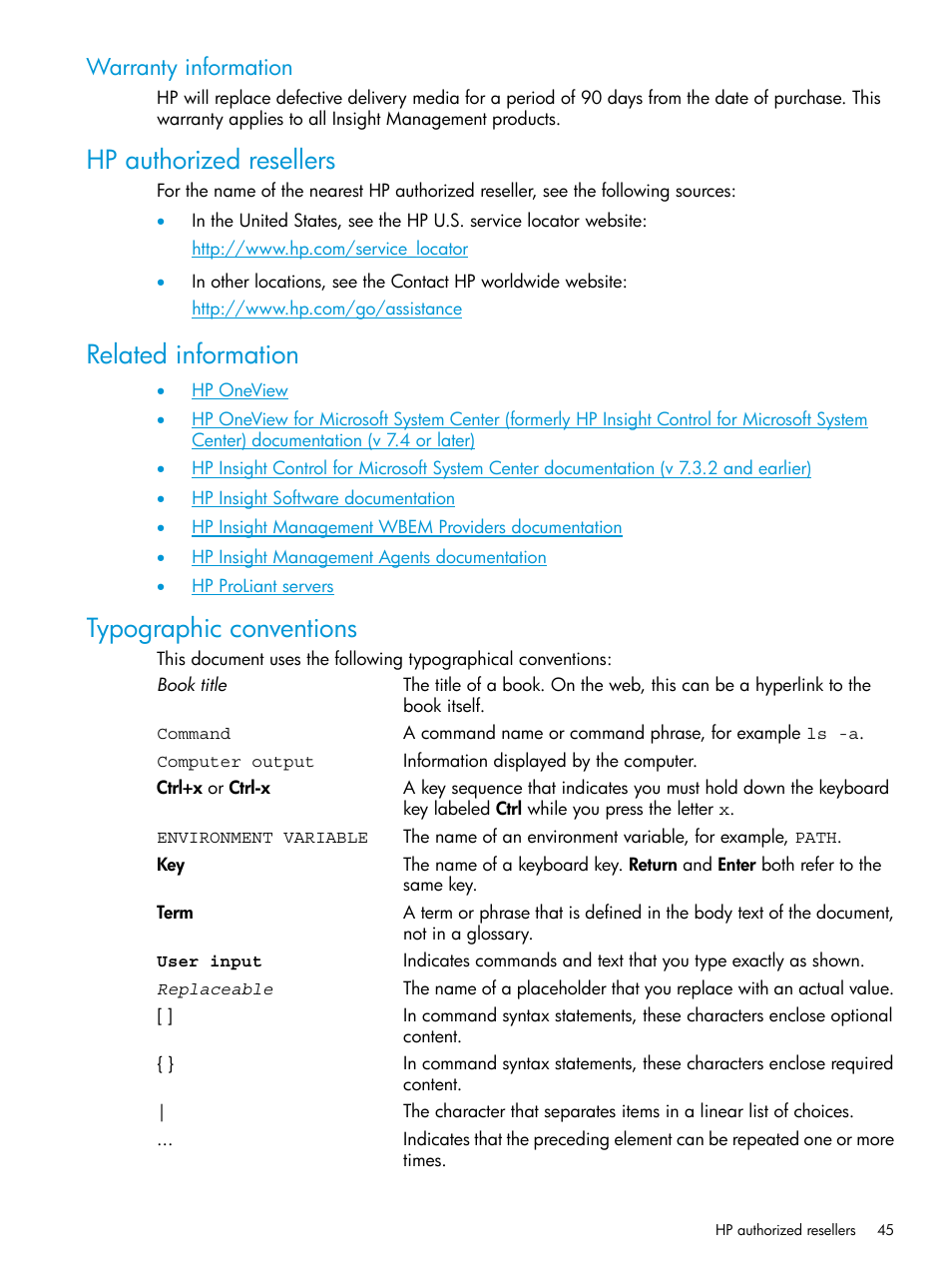 Warranty information, Hp authorized resellers, Related information | Typographic conventions | HP OneView for Microsoft System Center User Manual | Page 45 / 48