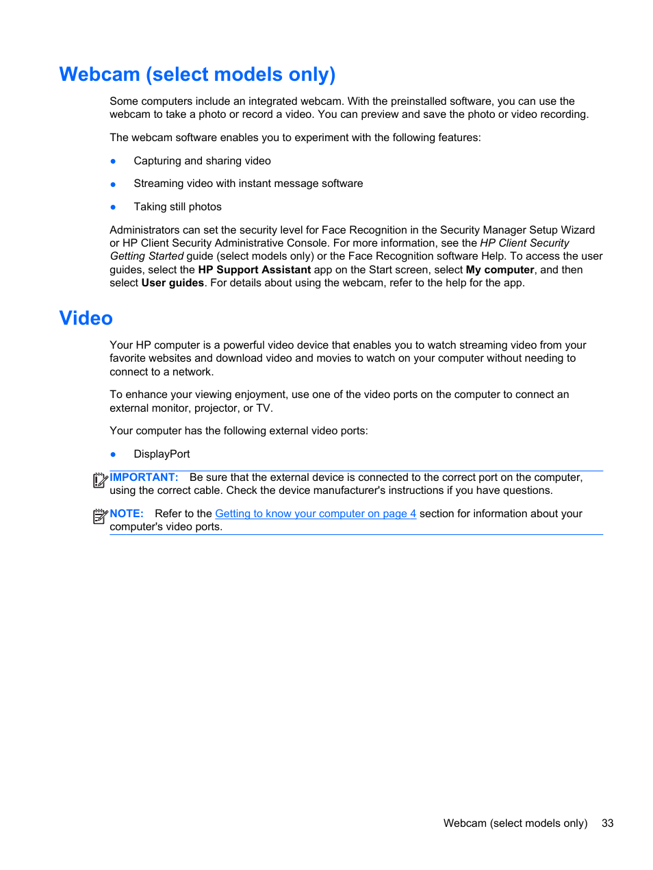 Webcam (select models only), Video, Webcam (select models only) video | HP EliteBook Revolve 810 G1 Tablet User Manual | Page 43 / 101