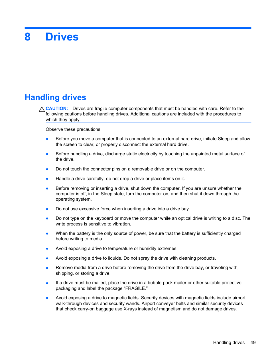 Drives, Handling drives, 8 drives | 8drives | HP EliteBook Revolve 810 G1 Tablet User Manual | Page 59 / 101