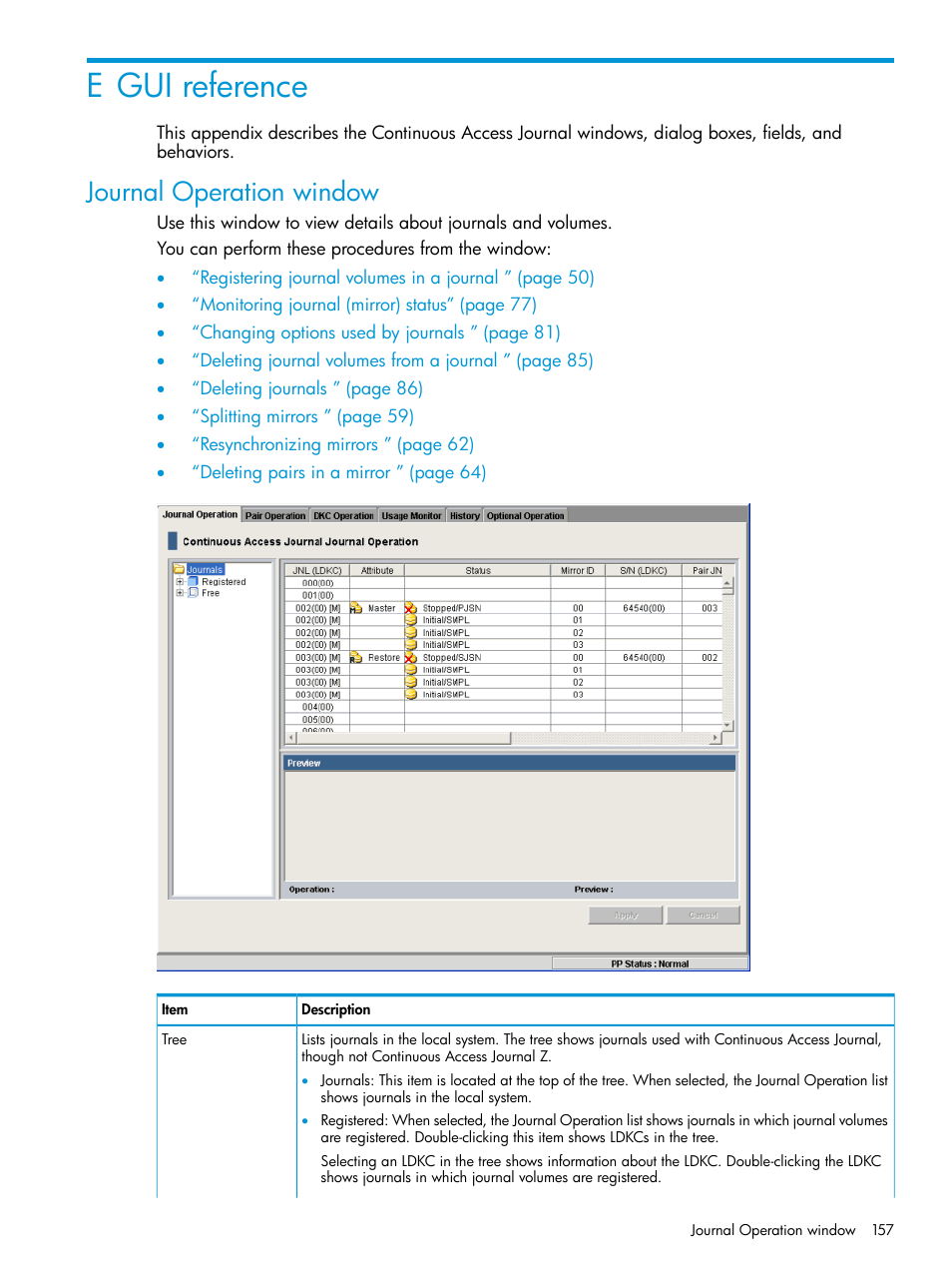 E gui reference, Journal operation window | HP XP P9500 Storage User Manual | Page 157 / 192