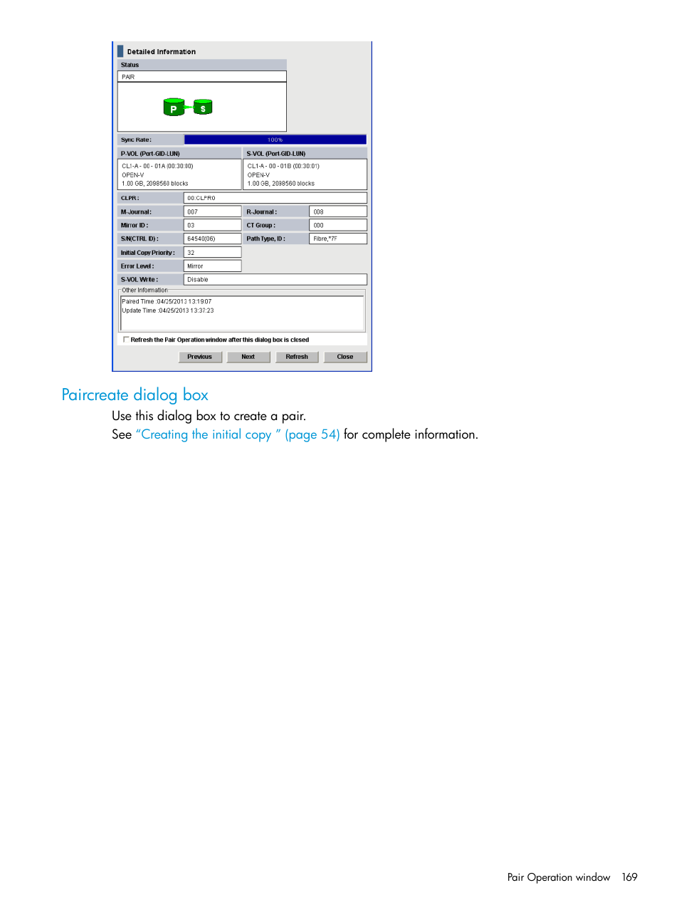 Paircreate dialog box | HP XP P9500 Storage User Manual | Page 169 / 192