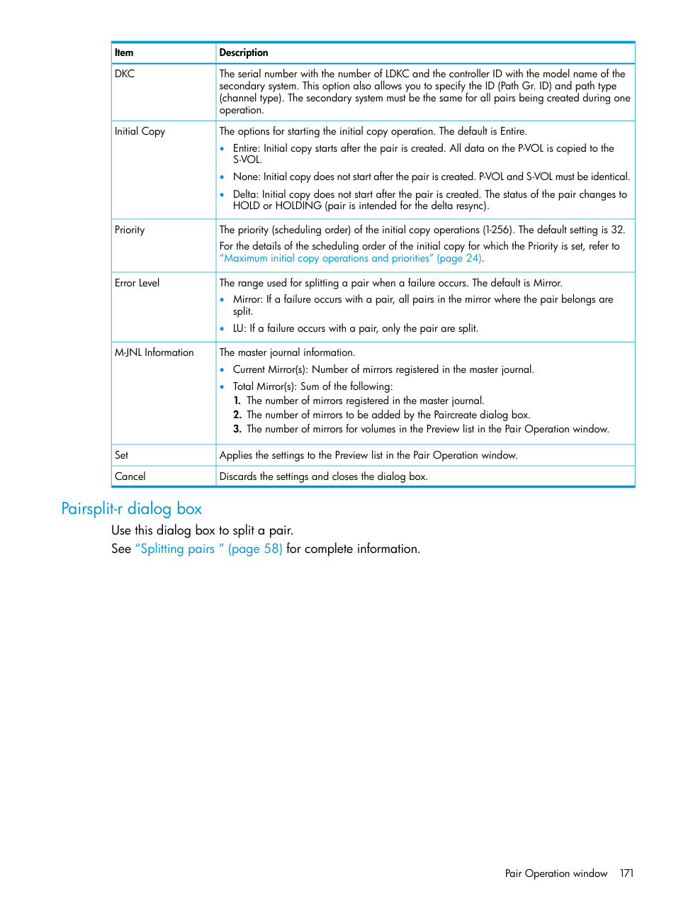 Pairsplit-r dialog box | HP XP P9500 Storage User Manual | Page 171 / 192