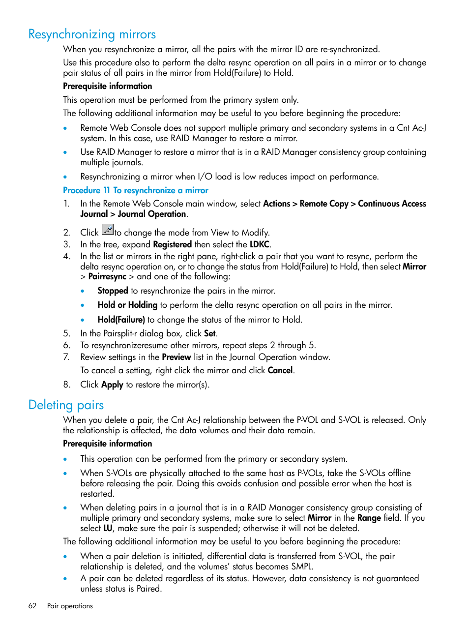 Resynchronizing mirrors, Deleting pairs, Resynchronizing mirrors deleting pairs | HP XP P9500 Storage User Manual | Page 62 / 192