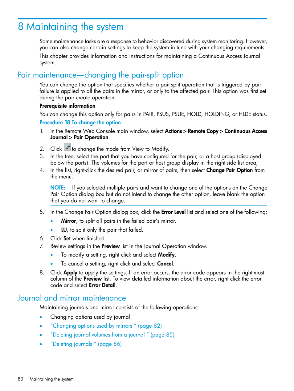 8 maintaining the system, Pair maintenance—changing the pair-split option, Journal and mirror maintenance | HP XP P9500 Storage User Manual | Page 80 / 192